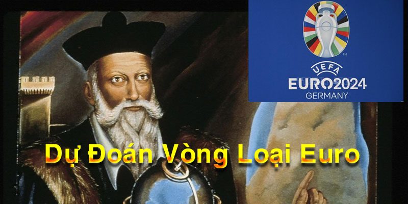 Dự đoán vòng loại Euro