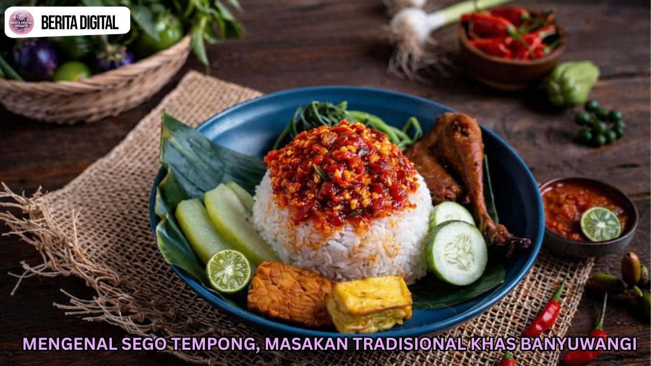 Mengenal Sego Tempong, Masakan Tradisional Khas Banyuwangi