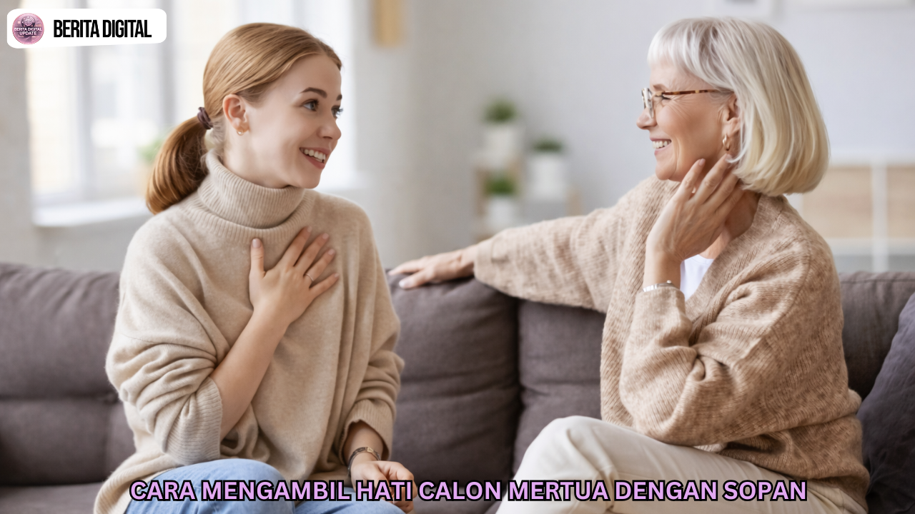 Cara Mengambil Hati Calon Mertua dengan Sopan